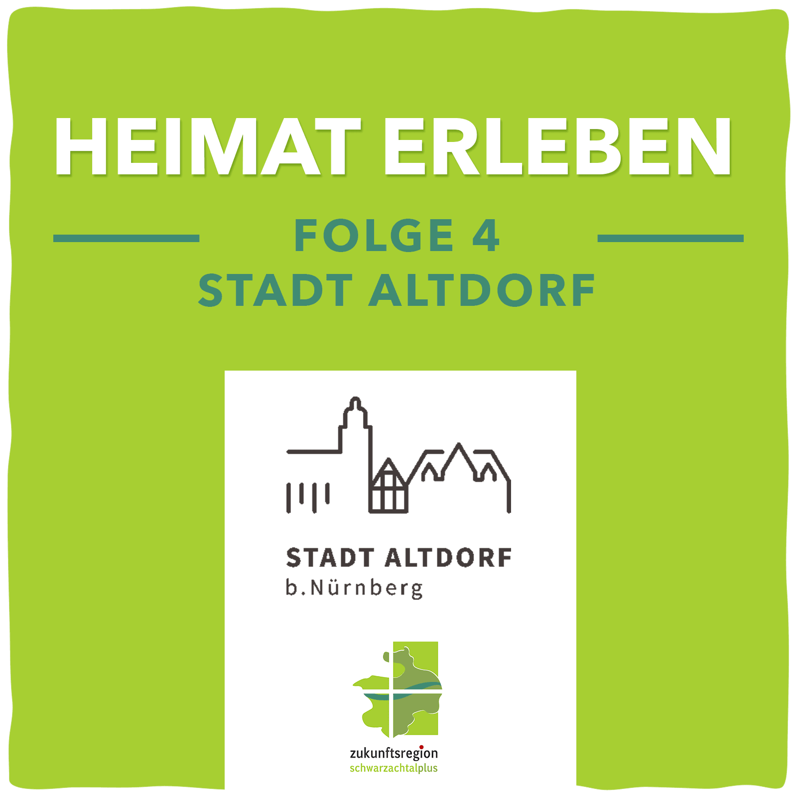 Heimat Erleben – Stopp 4 in der Stadt Altdorf